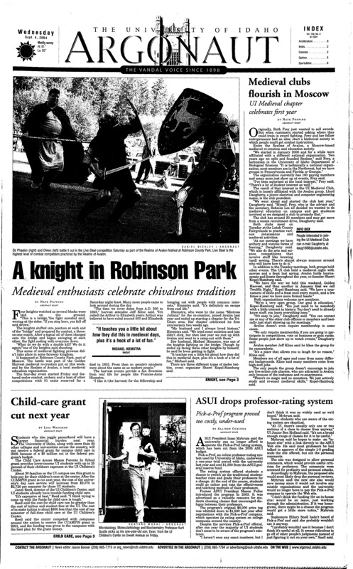 A knight in Robinson Park, Medieval enthusiasts celebrate chivalrous tradition; Medieval clubs flourish in Moscow; Child-care grant cut next year; ASUI drops professor-rating system; Studying in the Magic Kingdom (p3); Volleyball team bulldozes competition at Pittsburgh (p8); Vandals blown out in season opener (p8); Cross country women dominate in Vandal Jamboree (p8);