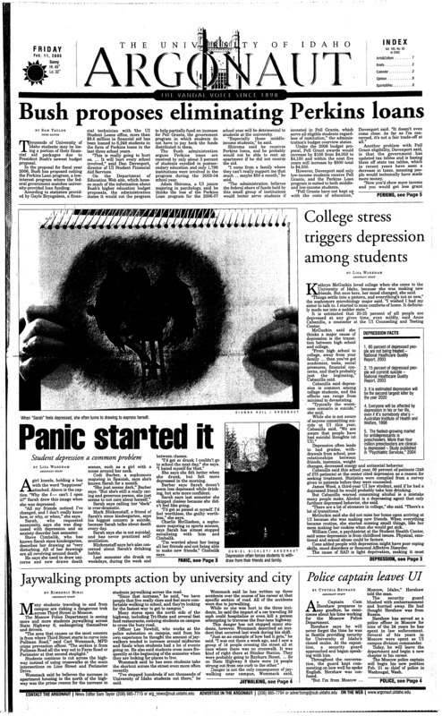 Bush proposes eliminating Perkins loans; College stress triggers depression among students; Panic started it: Student depression a common problem; Jaywalking prompts action by university and city; Police captain leaves UI; Tsunami efforts abound at UI: Moscow students unite for overseas relief (p4); Tournament stimulates iron minds (p8)