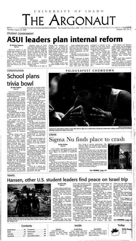 Student Government: ASUI leaders plan internal reform; Constitution: School plans trivia bowl; Greek: Sigma Nu finds place to crush; Travel: Hansen, other U.S. student leaders find peace on Israel trip; UI graduate student helps those in need (p3); Violent video games linked to aggression (p4); Tsunami that never came keeps Indonesians from home (p7); Celebrating the kiss seen ‘round the world (p8); After stem cell advance, effort to lift restrictions might stall (p8); Lifestyle: Far from the average vegetarian: Vegans beware of diet dangers: Some urge to be mindful of balanced diet (p13); Taking jazz to the masses: The Jazz Night Band plays gigs around town (p14); A sudden death shocks the NFL (p18); Hurricanes sound alarm over losses (p19); Olympic boxing officials under fire to implement changes (p20)