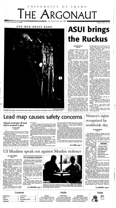 ASUI brings the ruckus; Lead map causes safety concerns: Art work could give off lead, will be encased in glass; Women's rights recognized by worldwide day; UI muslims speak out against muslim violence; Vandals can't beat Techsters (p10);