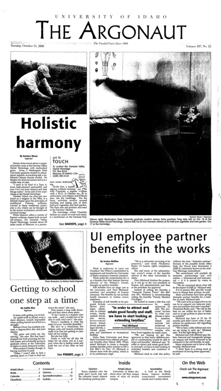 Holistic harmony; UI employee partner benefits in the works; Getting to school one step at a time; Vandals return home after 2-3 road trip (p13);