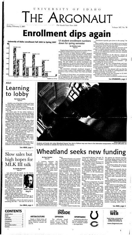 Enrollment dips again; Learning to lobby; Slow sales but high hopes for MLK III talk; Wheatland seeks new funding; Director of budget retires, UI begins candidate interviews (p3); Towels caused locker room blaze (p3); Former Vandal: Walk-on to the Bowl (p10); Idaho takes last in conference (p11); Nagle grows up (p11); Idaho competes in first indoor home meet (p11);