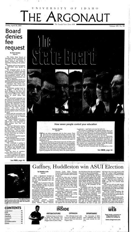 Board denies fee request; Gaffney, Huddleston win ASUI Election; Rules of admission (p3); The ins and outs of NSA (p3); Vandals offer Hokies support (p4); Creating a sacred journey (p4); Vandal Moms invade campus for an event-filled weekend (p4); Golden Joes highlight residence hall leaders (p7); Hemp Fest can save the world (p11); When a small town makes it big (p16); Sorority sponsors 5k race to help find ‘A Key for the Cure’ (p16); Vandals drop pounds for cash (p16);