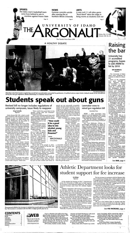 Raising the bar: University has 21 accredited programs, hopes to add JAMM to list by 2010; Students speak out about guns: Lawmaker vows to retool gun regulation bill; Athletic departmentlooks for student support for fee increase; Vandals win in OT: Team comes back from 19 points down to beat Fresno state (p10);