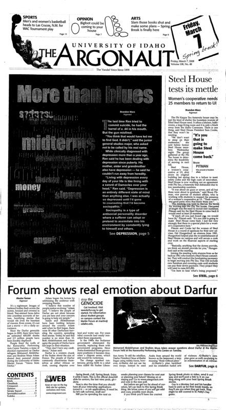 Steel house tests its mettle: Women's cooperative needs 25 members to return to UI; Forum shows real emotion about Darfur; Gearing up for tourney time (p13); Vandals showcase talent to NFL (p14);