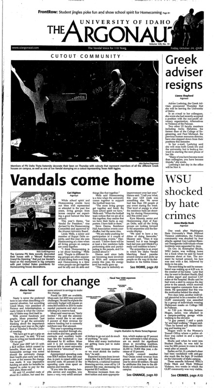 Greek adviser resigns; Vandals come home; WSU shocked by hate crimes; A call for change; UI announces new security (p4); Grateful dead gets up, jams for Sen. Obama (p19); Conley punts his way to no.1 (p20); Club sports recap: UI student play for the love of the game (p22);