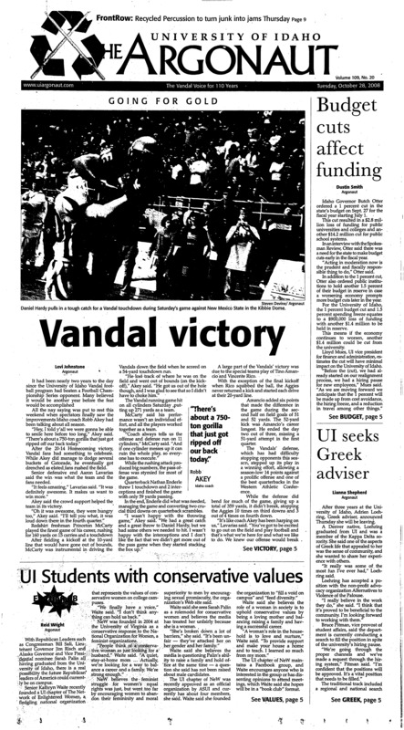Budget cuts effect funding; Vandal victory; UI seeks greek adviser; UI students with conservative values; Volleyball squad rolls over Broncos (p11); Gorilla off our backs (p14);