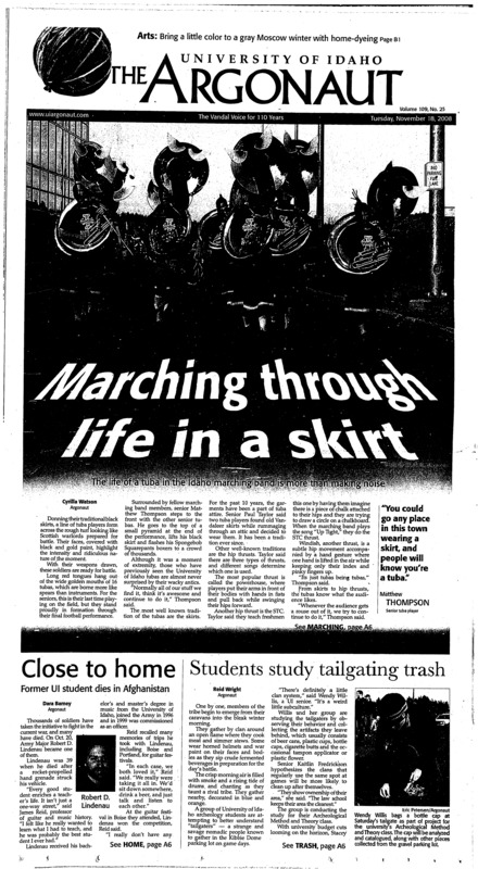 Marching thorugh life in a skirt: The life of a tuba in the Idaho marching band is more than marking noise; Close to home: former UI student dies in Afghanistan; Students study tailgating trash; Immigration case continues (p3); The streak continues (p11);