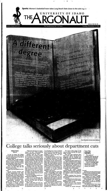A different degree: New Saint Andrews and the University of Idaho may be Moscow neighbours but their communities are words apart; College talks seriously about department cuts ; Unknown MLK papers to be auctioned(p11); UI nearly grounds pilots (p12);