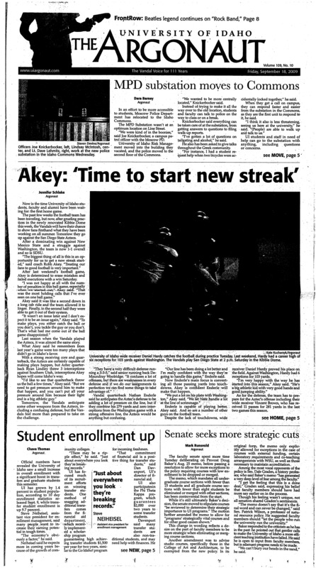 MPD substation moves to Commons; Akey: ‘Time to start new streak’; Student enrollment up; Senate seeks more strategic cuts; Students protest coal (p3); Idaho taps federal loans (p3); EPA scraps Bush-era amog rule (p4); Obama: “no quick decision” on more Afghanistan troops (p5); EU farmers in white heat over milk prices (p5); Rock with the Beatles (p8); Shakespeare Sundays offer something for everyone (p8); Reflections gallery houses a winner (p9); A workout is more than just physical (p9); Vandals make home stand against EWU (p11); Running in her memory (p11); Volleyball: preseason to end, Vandals head to Pismo Beach for tough tournament (p12); Idaho Women’s golf wins first tournament (12); Fresno St. hosts No. 10 Boise St. in WAC opener (p12); Vandals running for success (13); Laurel Draper looks to make impact (p13); Brand dies from cancer at 67 (p15)