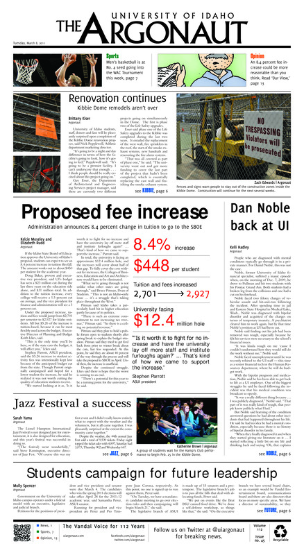 Renovation continues; Kibbie Dome remodels aren't over: Proposed fee increase: Adminstration announces 8.4 percent change in tuition to go to the SBOE; Dan Noble back at UI; Jazz festival a success; Students campaign for future leadership; Vandals win home finale: Seniors come up big as Vandals defeat Seattle university, 78-69 (p7); Obama steps too far with DOMA (p14);