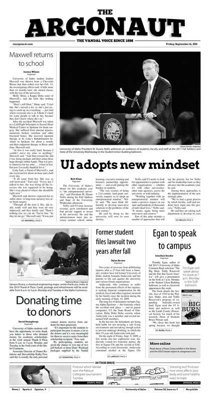 Maxwell returns to school; UI adopts new mindset; Former student files lawsuit two years after fall; Egan to speak to campus; Donating time to donors; U.S. court system 'underfunded' (p3); Vandals attempt to 'shock' football world (p5); Vandals prepare for Cougar soccer (p6); UI rugby alum on world stage (p7);