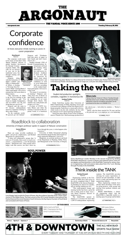 Corporate confidence: UI hosts executive minds training to assist in career preparation; Taking the wheel: Student-led production spotlights comedies, tragedies in monotonous life; Roadblock to collaboration: University of Oregon professor spoke in support of Palouse conservation; Think inside the TANK; Shamrock smackdown: Derby Dames first bout March 10 (p3); Dancing to support a cause: Zumbathon raises funds for Lou Gehrig’s disease (p3); Vandals strike gold, silver: Men claim first WAC title (p5); Women dominate distance (p5); Heading east for championship (p5); Idaho women bring out the brooms (p5); No. 7 but not broken: Idaho swim and dive hopes to extend its season at NCAA Championships (p6); Bossio, Vandals fall flat in final round: Men finish 19th of 24 teams (p6); Women fall in final road game (p6); Medlin, Aggies drop Vandals (p7); Mortallaro finishes strong for golf (p7)