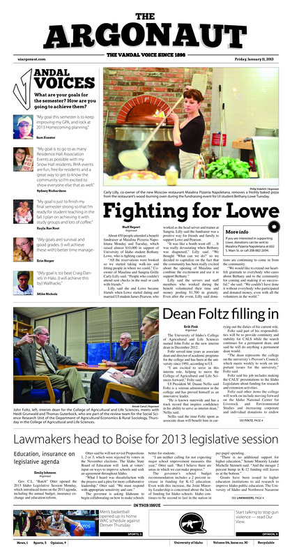 Fighting for love; Dean Foltz filling in; Lawmakers head to Boise for 2013 legislative session; Bogged down: Denver's methodical style wears down Idaho, Vandals relinquish another second-half lead late (p5); Mediocore at midway point (p6);