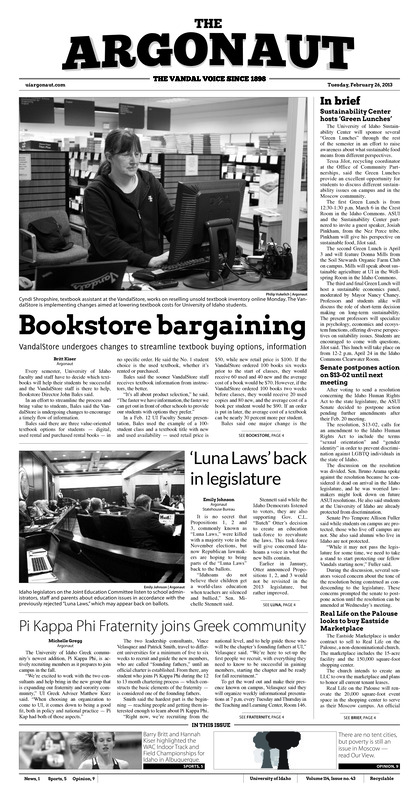 [Note: this issue PDF is front page only. Remaining pages may be available in print form in SPEC.]. Book store bargaining: Vandal store undergoes changes to streamline textbook buying options, information; 'Luna laws' back in legislature; Pi Kappa Phi fraternity joins Greek community;