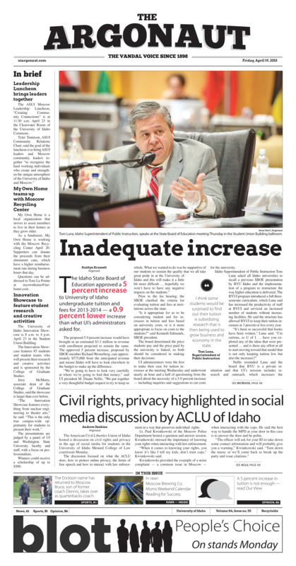 Inadequate increase; Civil rights, privacy highlightened in social media discussion by ACLU of Idaho; US unnemployment aid applications rise to 352K (p6); Vandals try to finish stronger: Men's tennis wil try to end their regular seasonatop the WAC standings (p10);