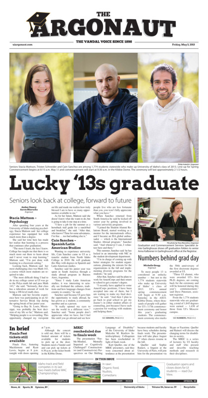 Lucky 13's graduate: Seniors look back at college, forward to future; Numbers behind grad day; Home stretch: Track and fields gets set for last weekend before WAC (p13);
