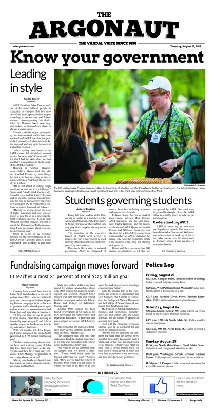 Know your government: Leading in style; Students governing students; Fundraising campaign moves forward: UI reaches almost 81 percent of total $225 million goal; Start of a new era: Vandal football heads to North texas for season opener (p11); Slow start: Women's soccer starts 0-2 for first time since 2009 (p12);