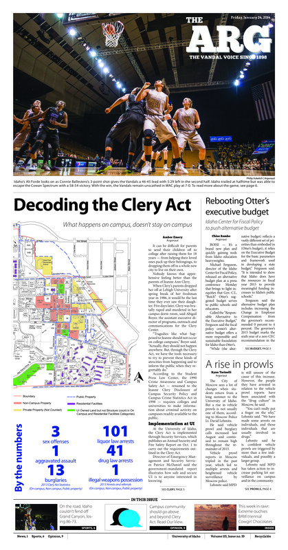 Decoding the Clery Act: What happens on campus, doesn’t stay on campus; Rebooting Otter’s executive budget: Idaho Center for Fiscal Policy to push alternative budget; A rise in prowls; Dwelling from the past: Following open house, Accessory Dwelling Units could see resurgence in Moscow (p3); UI helps earn Idaho grant for STEM: Idaho’s State Board of Education Earns STEM Grant (p4); Under the golden arches: Idaho signee named McDonald’s All-American nominee (p7)