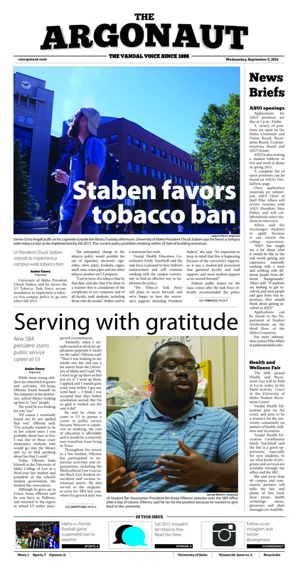 News Briefs; Staben favors tobacco ban: UI President Chuck Staben intends to implement a campus-wide tobacco ban; Serving with gratitude: New SBA president starts public service career at UI; Color campus green: Violence prevention a priority for ASUI (p3); Colorful cause: Colors of Hope 5K run helps support local cancer patients (p4); Dirt and discovery: Archaeology project digs up information on early UI life (p5); Bursting into the spotlight: Freshman leads Idaho in opening meet (p9)