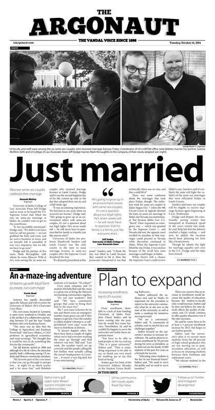 Just married: Moscow same-sex couples celebrate their marriage; An a-maze-ing adventure: UI teams up with local farm to create, run corn maze; Plan to expand: Increasing enrollment, key to UI’s success; Becoming allergen-free: Vandal Dining works to serve students with food allergies (p3); Serving and achieving: NROTC students receive awards for essay and service (p4); Idaho soars over Eagles: Idaho looking like legitimate Big Sky threat (p7)