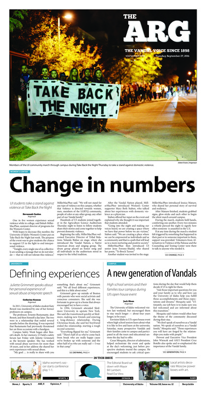 Change in numbers: UI students take a stand against violence at Take Back the Night; Defining experiences: Juliette Grimmett speaks about her personal experience of exual abuse at keynote speech; A new generation of Vandals: High school seniors and their families tour campus during UI’s open house event; The wild goose chase: Olympic trials send students across the UI campus (p3); Competition between classes: Time trials provide busy students with the opportunity to partake in homecoming (p3); It takes a village: Fun-fueled event outside Idaho commons generates Vandal spirit (p4); Win some, lose some: Idaho women’s soccer opens conference play (p5); Thriller in Missoula: Montana State defeats Vandals after a 16-year winning streak (p5); Defensive superstars: Idaho earns second win of the season against UNIV (p6); Wrapping it up: Moscow city project puts art in a unique place (p8); Racing to production (p8)