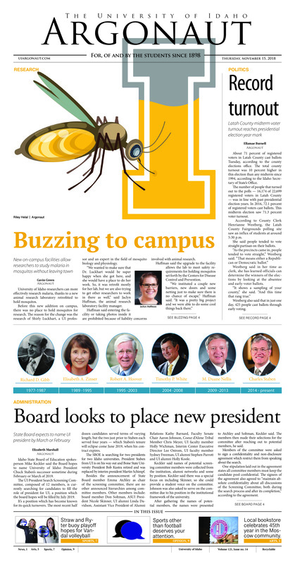 Record turnout: Latah County midterm voter turnout reaches presidential election year mark; Buzzing to campus: New on-campus facilities allow researchers to study malaria in mosquitoes without leaving town; Board looks to place new president: State Board expects to name UI president by March or February; Campus conversations to focus on hate crimes: The university community will tackle the serious topic Dec. 6 in the Idaho Commons (p4); ‘Where everyone is welcome’: BookPeople of Moscow celebrates 45th year as a literary staple among Moscow community (p5); Remembering Marvel’s hero: While Marvel giant Stan Lee is gone, his legacy lives on in his heroic characters (p6)