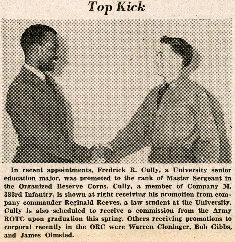 Image and caption from the Argonaut depicting Reginald Reeves shaking Fredrick R. Cully's hand. Cully received his promotion to the rank of Master Sergeant from company commander, Reginald Reeves.
