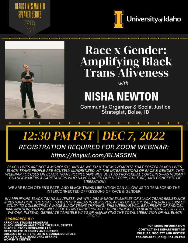 Poster featuring Nisha Newton as a part of the 2022 Black Lives Matter Speaker Series.