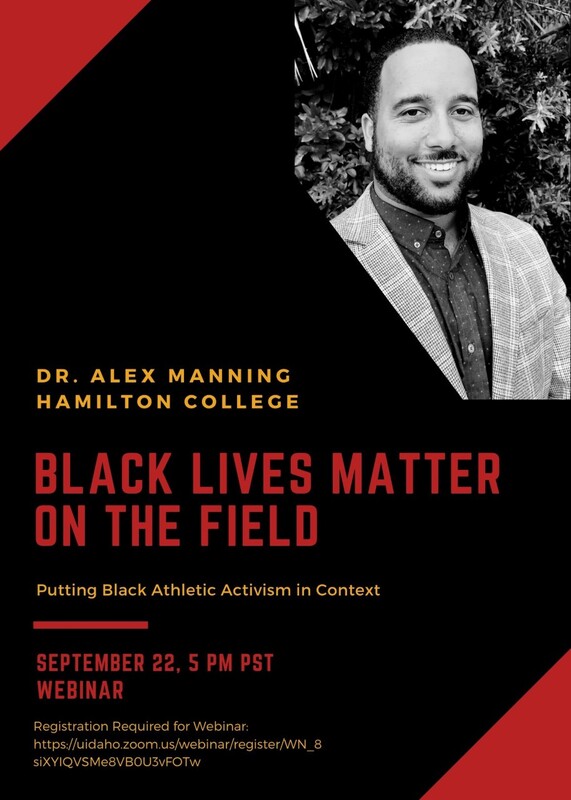 Flier advertising featured speaker, Dr. Alex Manning, as a part of the Black Lives Matter Speaker Series.
