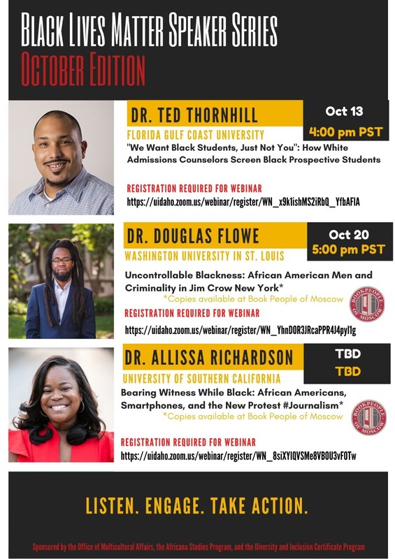 Black Lives Matter Speaker Series October Edition flier featuring Dr. Ted Thornhill, Dr. Douglas Flowe, and Dr. Allissa Richardson.