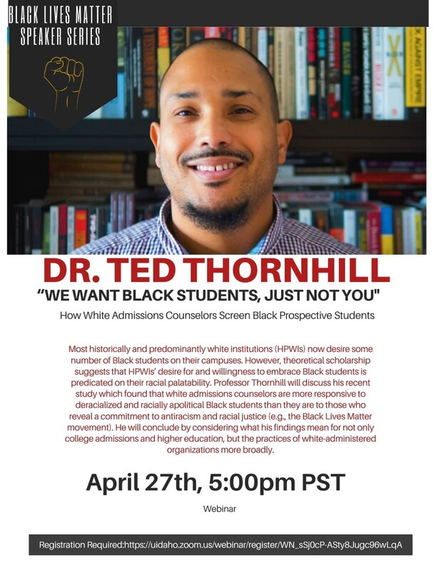 Flier advertising Dr. Ted Thornhill as a guest speaker as part of the Black Lives Matter Speaker Series.