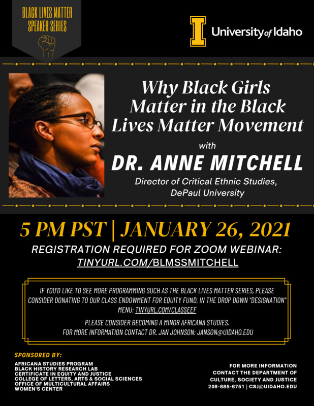 Flier advertising featured speaker, Dr. Anne Mitchell, as a part of the Black Lives Matter Speaker series.