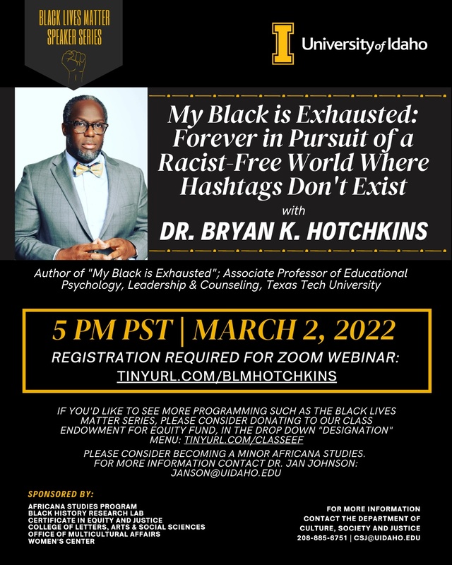 Flier advertising featured speaker, Dr. Bryan K. Hotchkins, as a part of the Black Lives Matter Speaker Series.