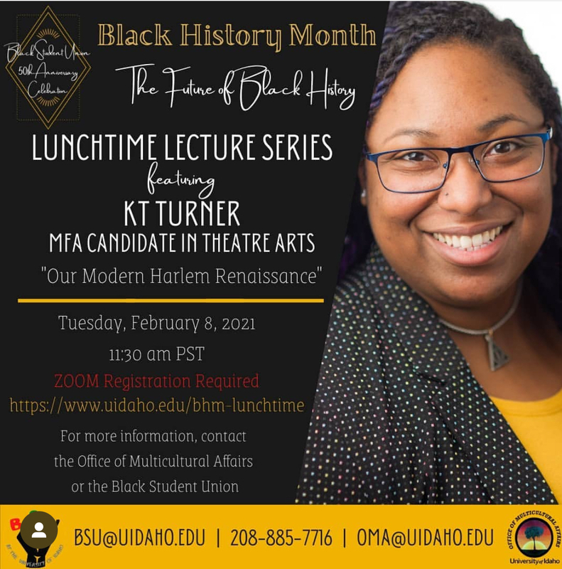 Black History Month-The Future of Black History Lunchtime Lecture Series featuring KT Turner.
