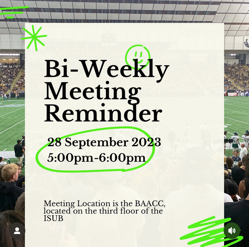 Reminder about BSU Bi-weekly meeting during the 2023 Fall semester.
