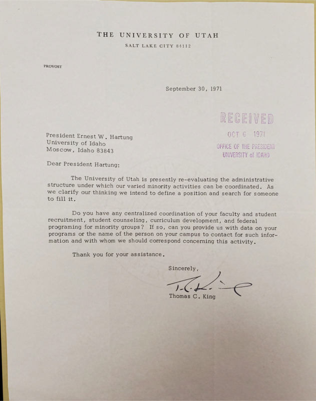 Letter from Thomas C. King at University of Utah to President Hartung inquiring about minority studies administration at University of Utah and requesting information from University of Idaho about the best way to structure it.