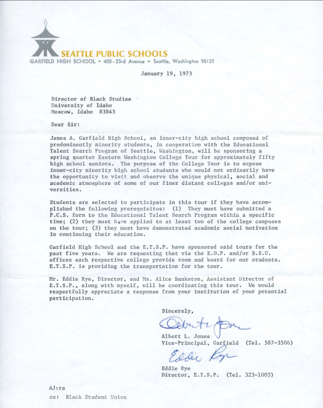 Letter to the director of black studies at the University of Idaho from the Vice President of James A. Garfield High School (predominantly minority inner city school) and Eddie Rye of the Educational Talent Search Program of Seattle concerning a college tour of fifty high school students.