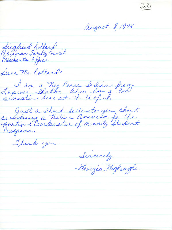 Letter from Georgia Higheagle to Siegfried B. Rolland, asking  Rolland to consider a Native American for the Coordinator of Minority Student Programs position.