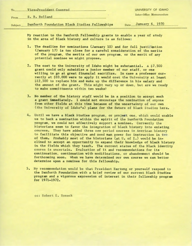 Memorandum from SB Rolland, addressing Danforth Fellowship grants of 1971-1972 in which Rolland suggests that Coonrod and Hartung give details of black study program to Danforth Fellows program and show interest in it; but not to accept it at the current moment as there is not enough time or money.