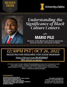 Poster featuring Mario Pile as part of the 2022 Black Lives Matter Speaker Series.