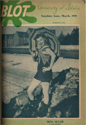 This Final Sin; Coffee Perkin'; Shortcut to Yesterday; No savvy; A Lesson in History; A Last Goodbye; Blot Applauds; Idaho Opens a New Sorority; Poet's Corner