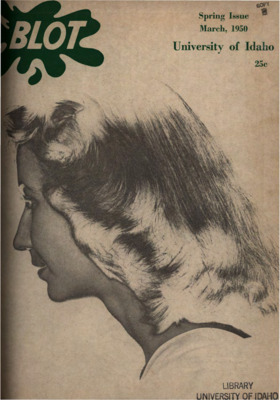 On Earth What Reason?; Idaho's Water Babies; The Joker and the Queen; The Fourth Degree; Blot Applauds; A Backward Glance; The Idaho Blue Bucket; Blot Looks at the Flapper Era; Poet's Corner