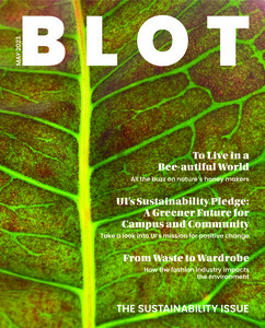 Locally Growing Produce for the Moscow Community; Once Upon A Time; UI's Sustainability Pledge: A Greener Future for Campus and Community; From Waste to Wardrobe; If Thrift Finds Could Talk; To Live in a Bee-autiful World