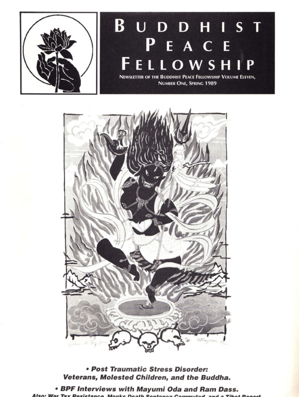 Buddhist Peace Fellowship, vol. 11, no. 1, Spring 1989