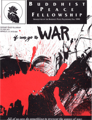 Buddhist Peace Fellowship, Fall 1990