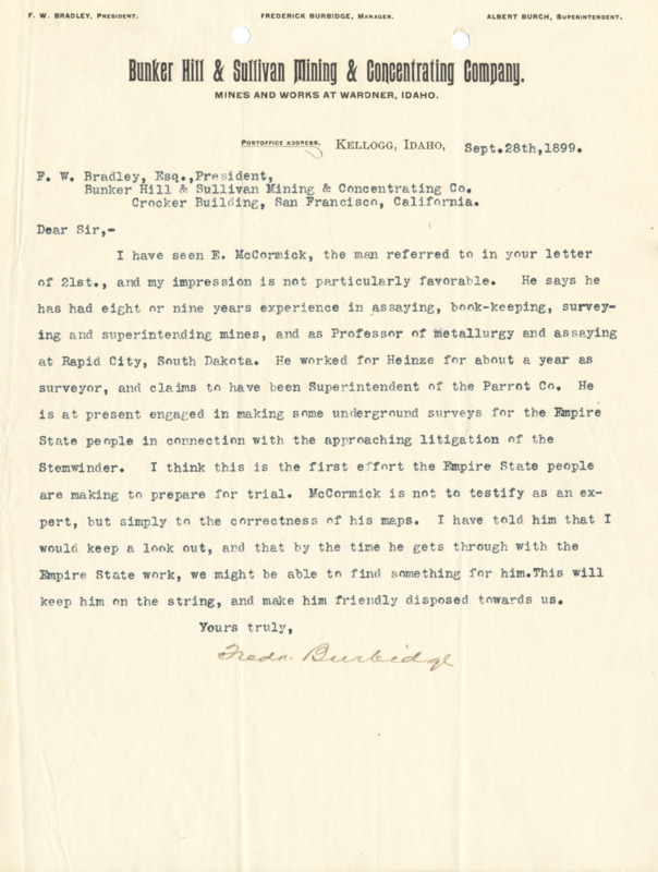 Burbidge informs Bradley of his opinion of a Mr. E. McCormick, who is currently surveying for the Empire State Co., possibly for the Stemwinder Case.