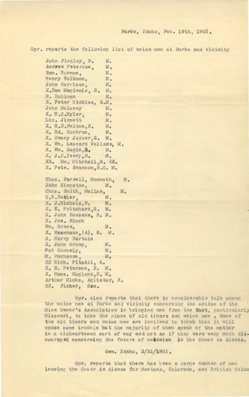 February 19: Operative lists 38 union members, mentions the local unions in general are discouraged by the arrival of men from Missouri; February 21: (continues onto scan #139) operative mentions several union members are leaving the area due to being discouraged by the way the local unions are run, operative meets with union secretary Balch who believes that they should let the local unions die off then start over; February 23: operative reports many miners are leaving the region; two pages, including scan #139.