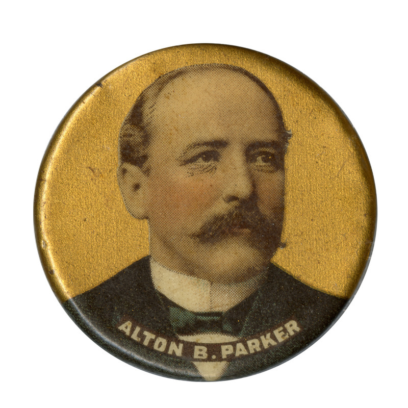 Round, gold button with a portrait of Alton Parker and white text reading "Alton B. Parker". 