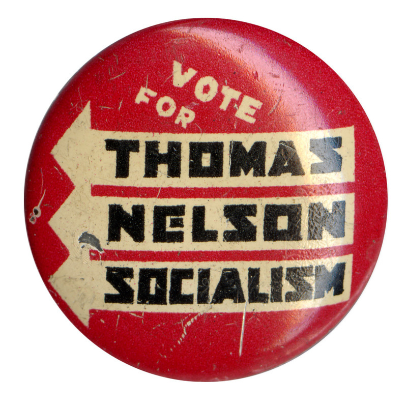 Round, red button with bold text: "Vote for Thomas Nelson Socialism", featuring stylized arrows.